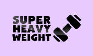 Super Heavy Weight